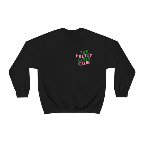Pretty Girls Club Sweatshirt - Black