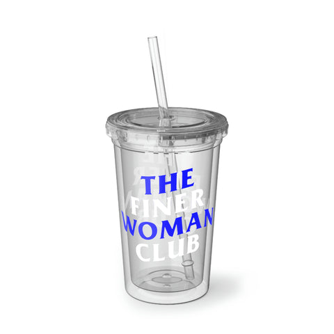 Finer Woman Club Acrylic Cup