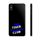Finer Woman Club Phone Cases