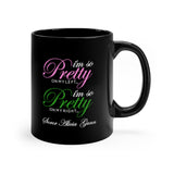 So Pretty on my Left Mug (CUSTOM)