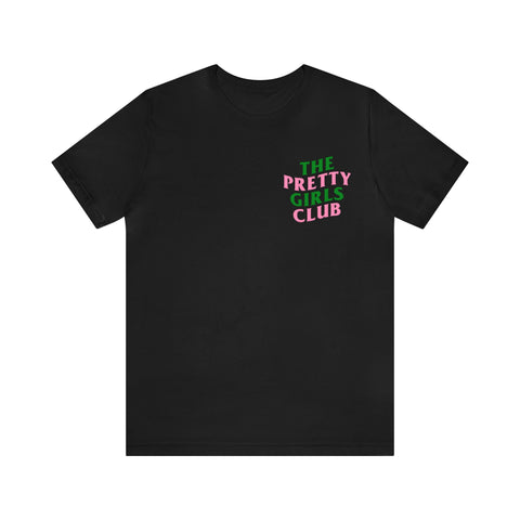 Pretty Girls Club Tee - Black