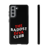 BadDST Diva Club Phone Case (Samsung Galaxy/Google Pixel)