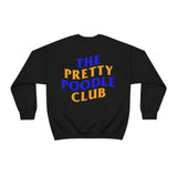Pretty Poodle Club Sweatshirt - Black