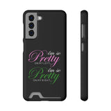 I'm So Pretty on my Left Phone Case With Card Holder
