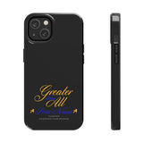 Greater than All  Phone Cases