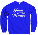 Finer Woman Chapter Sweatshirt