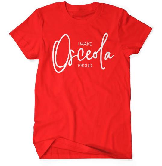 I Make Osceola Proud Tee - Red - Sample Sale - Size M