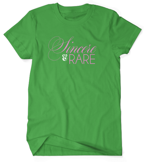 Sincere & Rare - Green